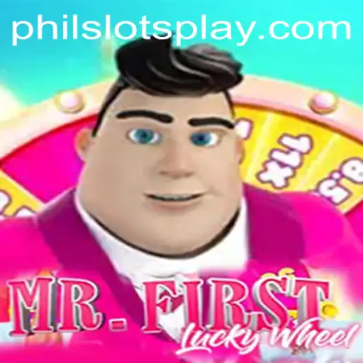 MrFirstLuckyWheel – Unveiling the Excitement of Modern Slot Gaming with PHILSLOTS
