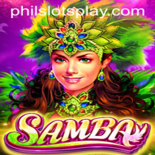 Samba: A Vibrant Journey into the World of PHILSLOTS