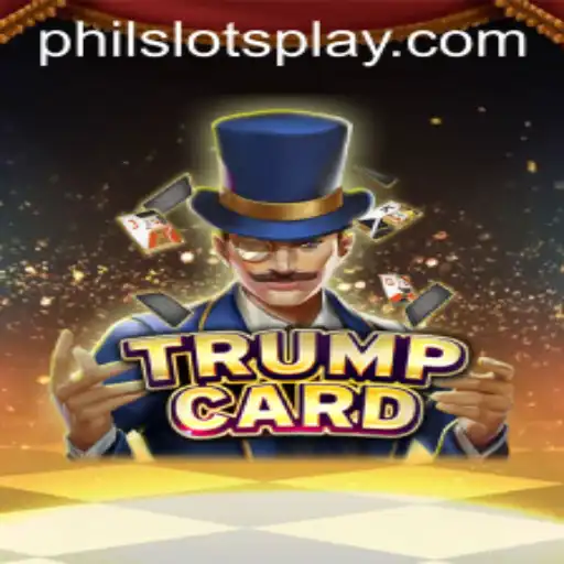 Exploring the Exciting World of TrumpCard: The PHILSLOTS Sensation