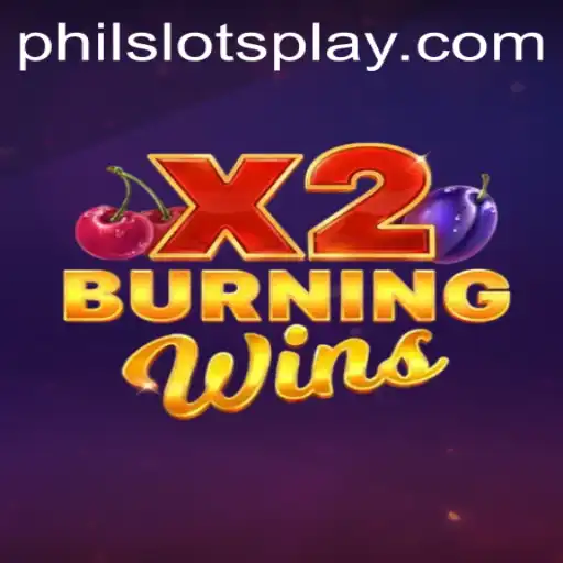 Unveiling the Thrills of Burning Wins X2