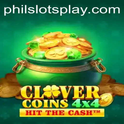 CloverCoins4x4: The Exciting World of PHILSLOTS Gaming