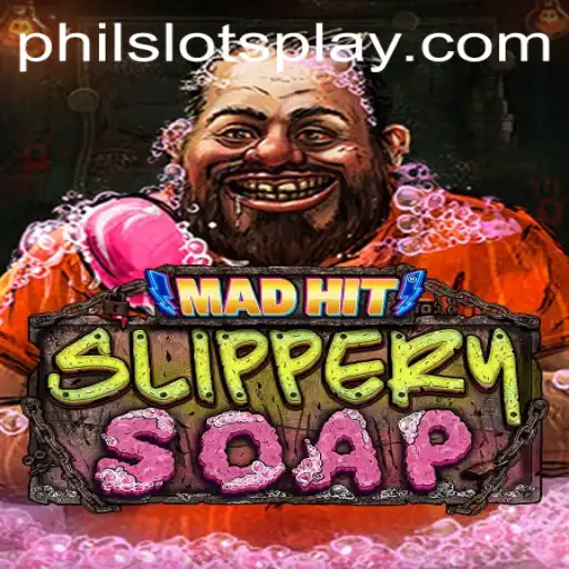 MadHitSlipperySoap: The Gaming Sensation Taking PHILSLOTS by Storm