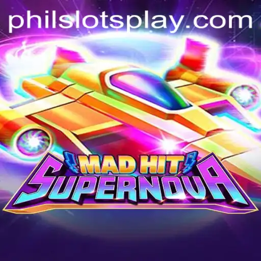 Explore the Exciting Universe of MadHitSupernova: A Thrilling Slot Experience with PHILSLOTS