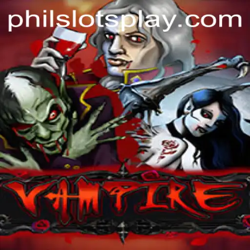 Unveiling the Mysteries of 'Vampire' by PHILSLOTS